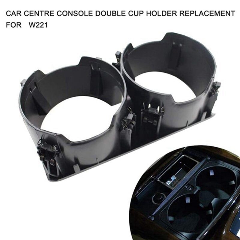 Car Center Console Drink Cup Holder, Water Cup Holder para Mercedes-Benz S-Class S300 S350 S400 W221 A2218130014, acessórios