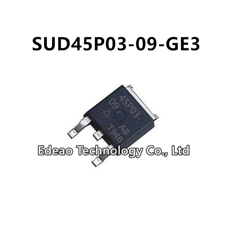 10Pcs/lot NEW 45P03-09 SUD45P03-09 TO-252 SUD45P03-09-GE3  45A/30V P-channel MOSFET field-effect transistor
