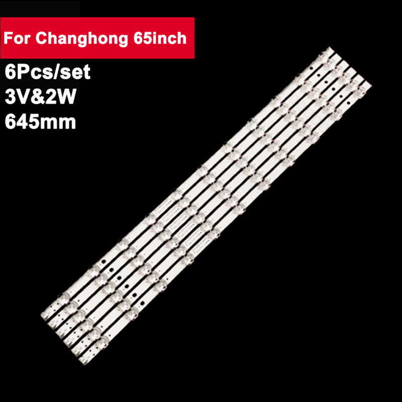 6pcs Led Backlight Strip for Changhong 65inch JL.D650B1330-002BS-M 65D2S 65DP200 65A4U 65A5U 65F9 65D2P  65Z7G 65D4P 65Q6S 65G78