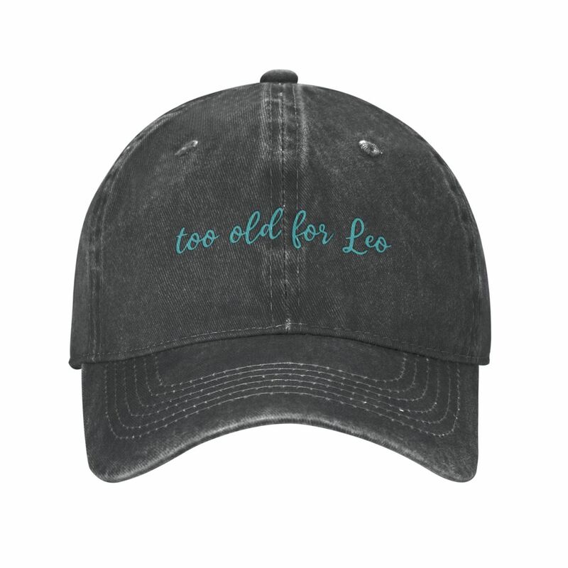 Too old for Leo Cowboy Hat Beach Bag Trucker Hat Sun Cap Golf Cap Women's Men's