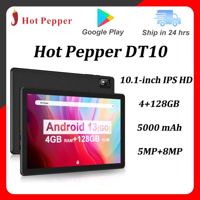 Hot Pepper Tablet DT10 4GB RAM + 128GB ROM 10.1-inch IPS HD 2.5D 5000mAh Battery IMG8300 Processor With WiFi Android 13 Type-C