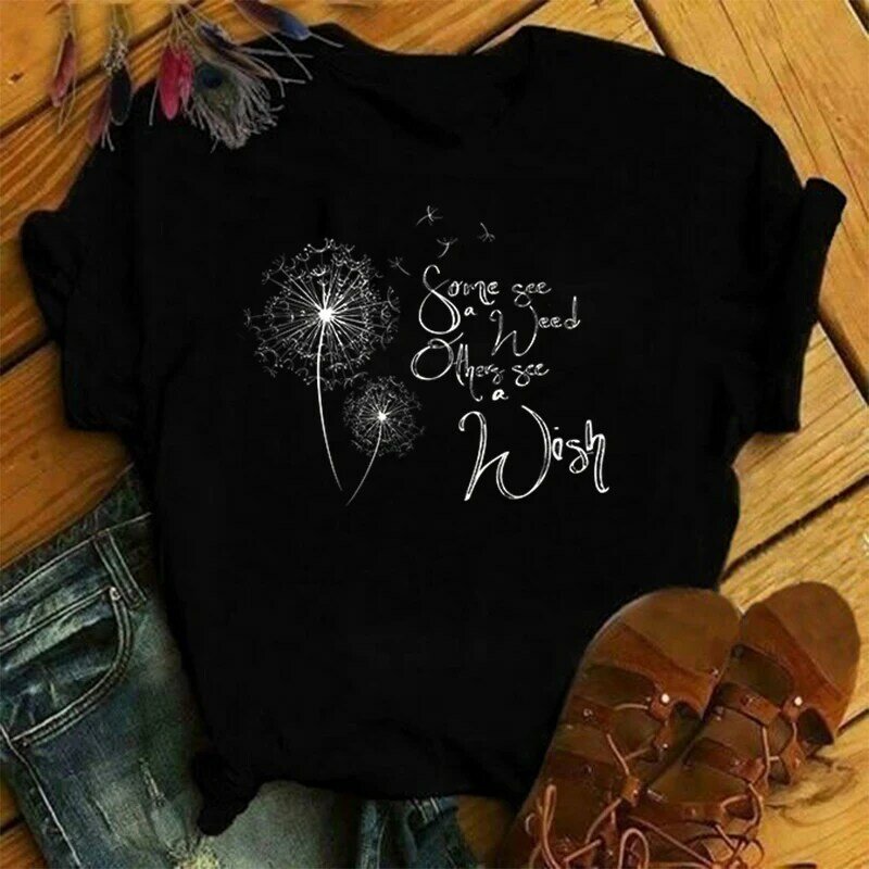 New Funny Dandelion Some See Weeds Others See Wish T Shirt Unisex Short Sleeve O Neck Summer Casual Letter Printing T-Shirt Top