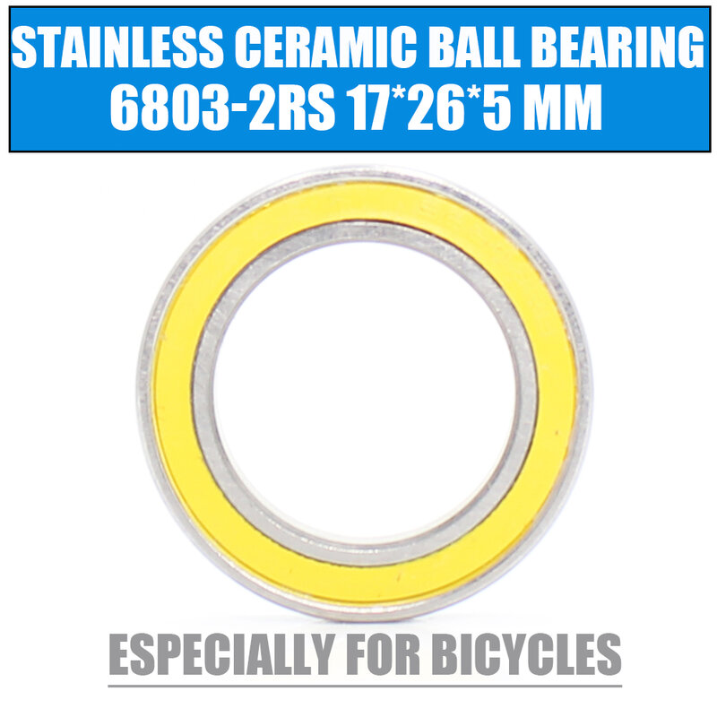 6803-2RS Stainless Bearing 17*26*5 mm ( 1 PC ) ABEC-3 6803 RS Bicycle Hub Front Rear Hubs Wheel 17 26 5 Ceramic Balls Bearings