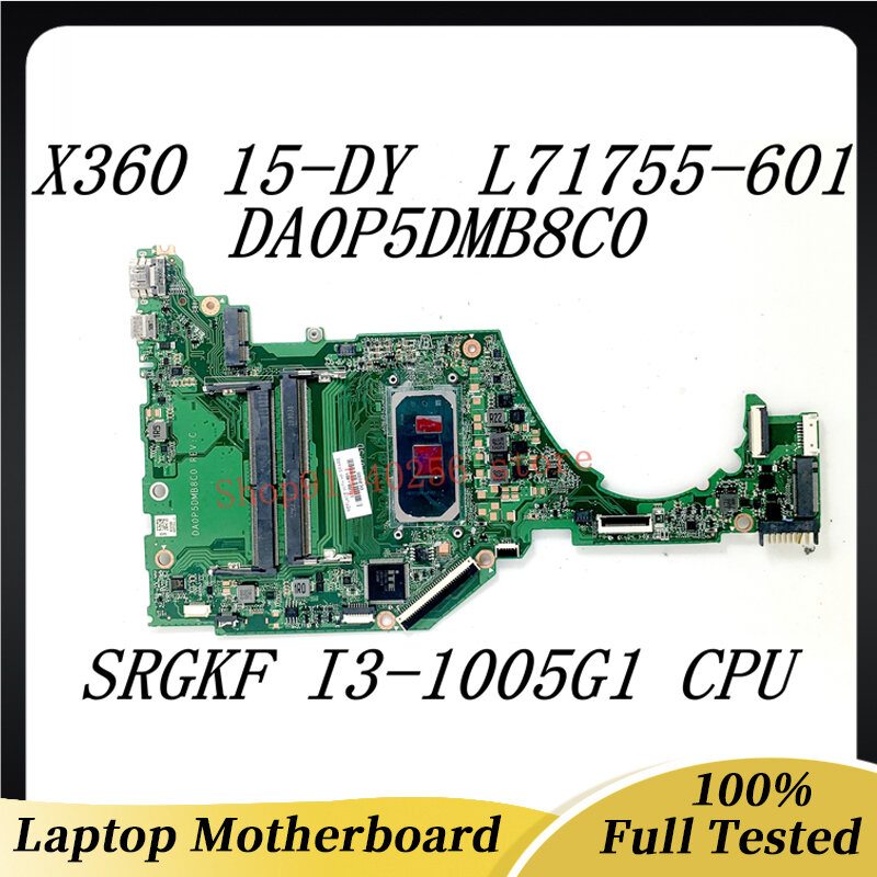 L71755-001 L71755-601 Motherboard Laptop Mainboard Motherboard untuk HP Pavilion 15-DY 15T-DY dengan SRGKF I3-1005G1 CPU 100% diuji