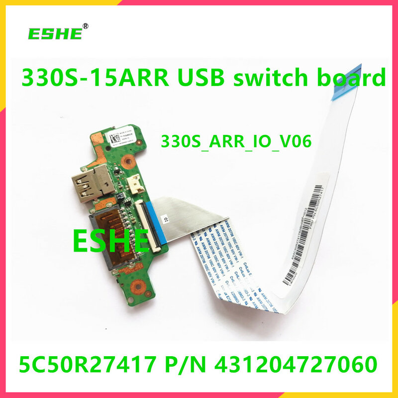 5C50R27417 Original brand new For Lenovo Ideapad 330S 330S-15ARR 15 USB switch board with cable 330S_ARR_IO_V06 P/N 431204727060