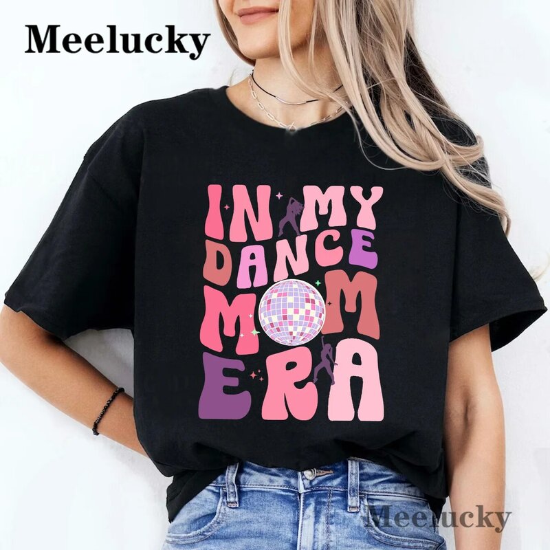Camiseta Estampada Alfabeto de Algodão Feminino, Moda Lazer, Na Minha Dança Mãe, Era, Alta Qualidade