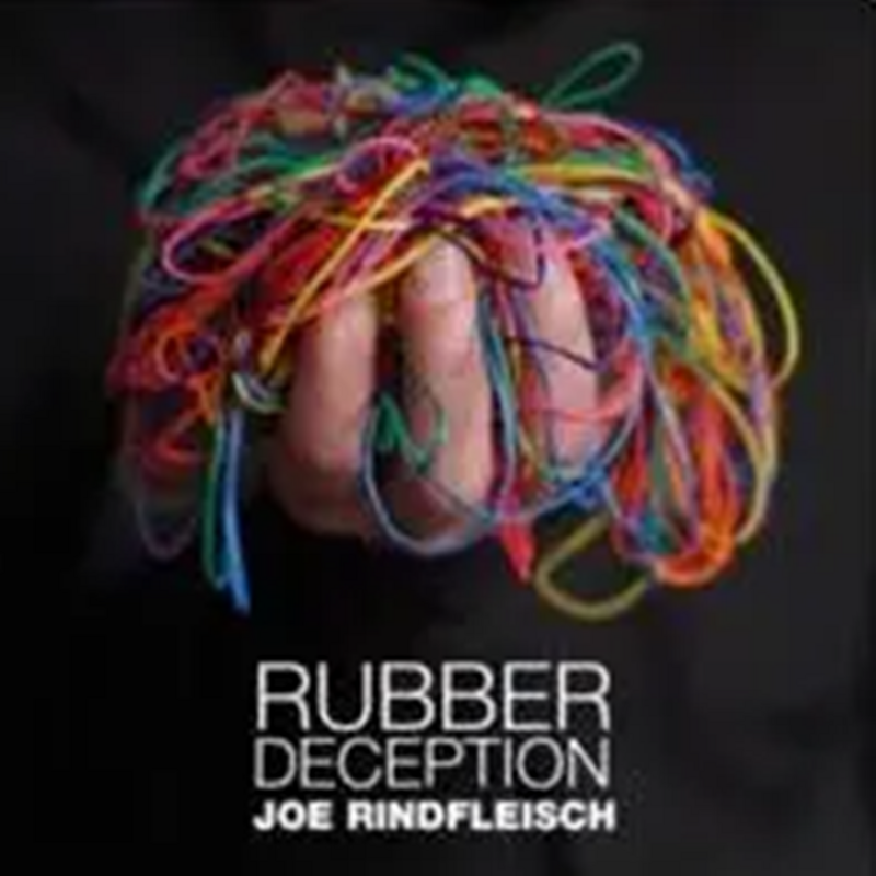 Rubber Deception by Joe Rindfleisch (Instant Download)