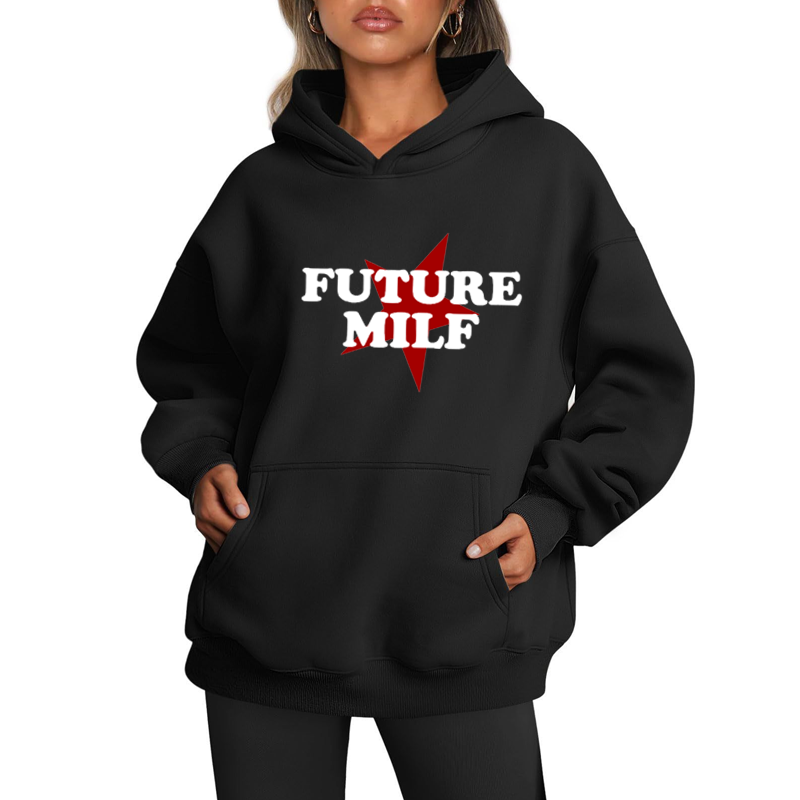 Zukunft MILF gedruckt Sweatshirt Brief Grafik Hoodie Frauen Kleidung weibliche Pullover lange Ärmel y2k Grunge heiße Mädchen Streetwear