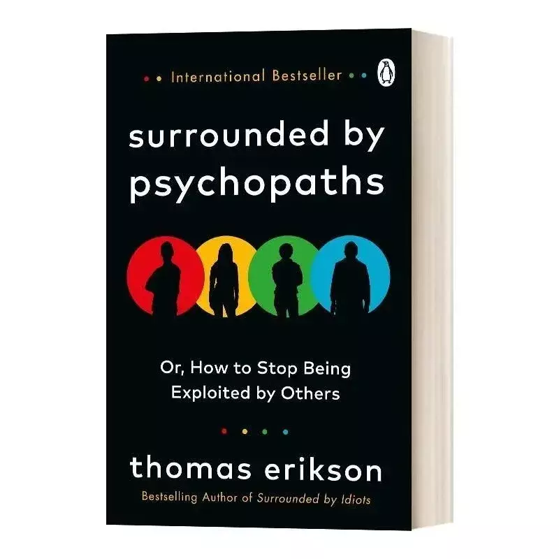 토마스 에릭슨 사이코패스에 둘러싸인 영어 책, 다른 사람들에게 착취당하는 것을 막는 방법, 베스트셀러 소설