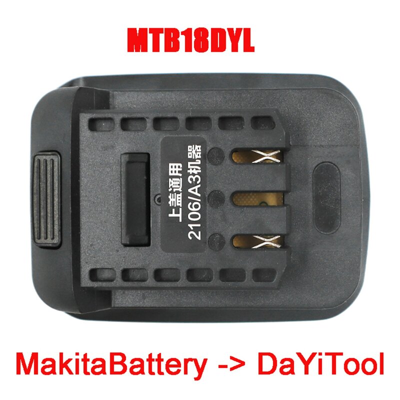 Adaptador MTB18DYL para batería de iones de litio Makita, herramienta eléctrica de litio, 18V, BL1830, HongSong, Lomvum, JiangMi, ZhiPu, DAYI, 21V