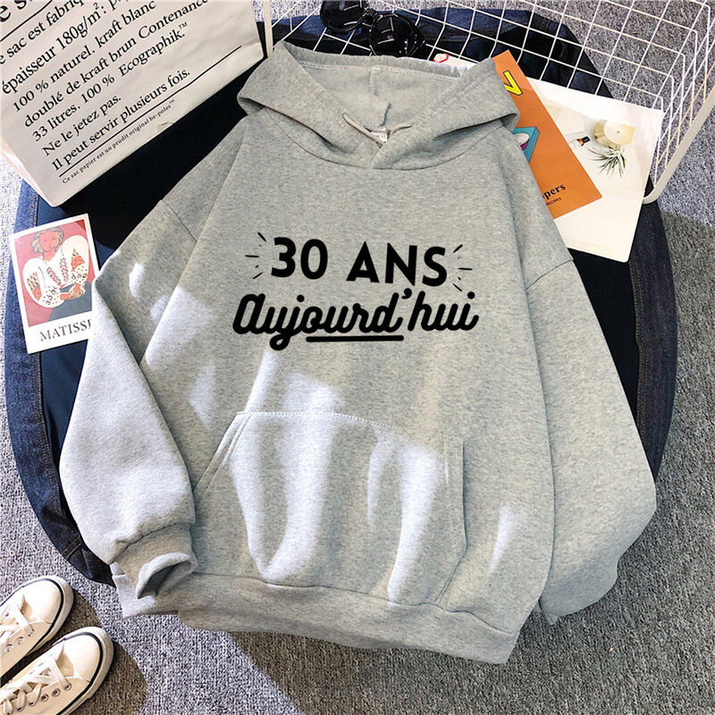 30 Ans Years Birthday hoodies women Fleece Winter  2023 sweatshirts Hood female aesthetic tracksuit