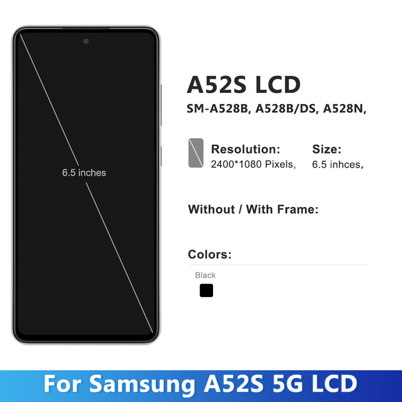 Tested A52S Display 6.5'' For Samsung A52s 5G A528 A528B A528M A528B/DS LCD Display Touch Screen Digitizer Repair Parts