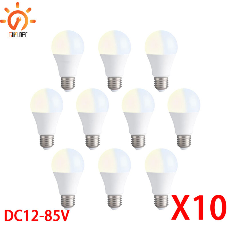12V-85V LED Bulb Lamps E27 AC220V 120V 110V DC12V 24V 36V 85V  3W 6W 9W 12W 15W 18W 20W Lampada Bombilla Table Light Lighting