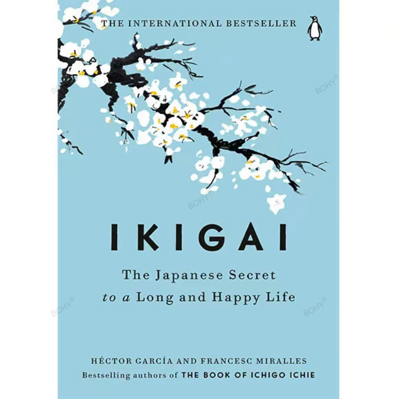 Ikigai die japanische geheime Philosophie für eine glückliche gesunde von Hector Garcia inspirierende Bücher in Englisch für Erwachsene Teen