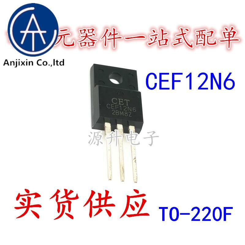 20 шт., 100% оригинальный новый CEF12N6 режим повышения мощности, сетевой полевой транзистор TO-220F N-Channel