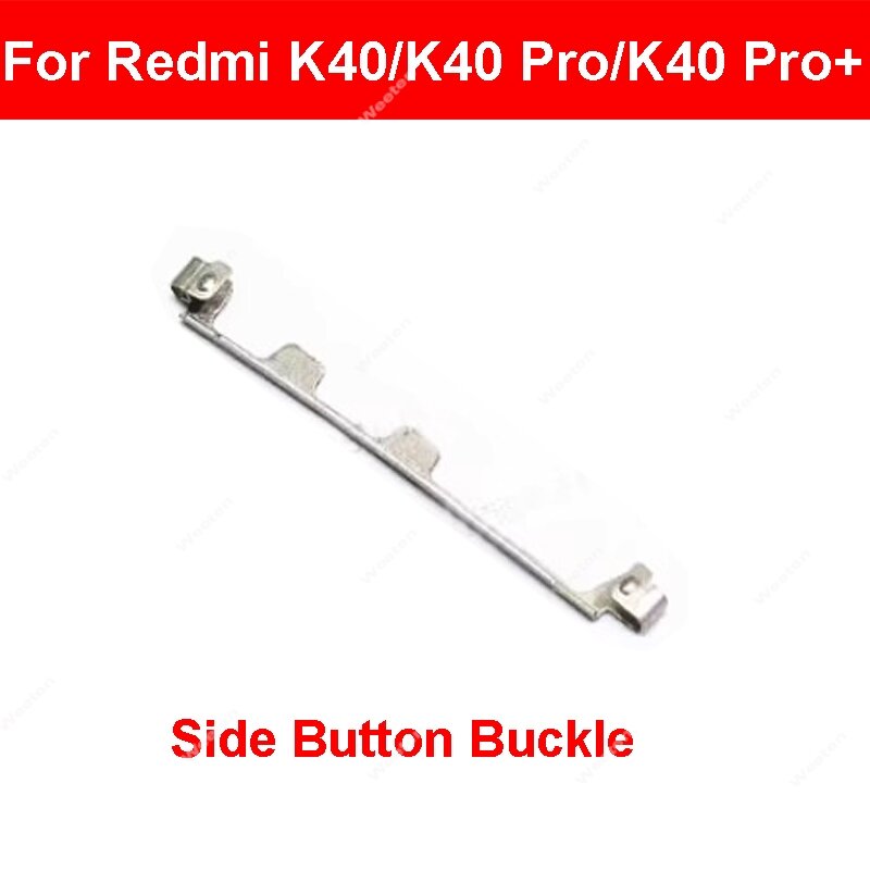 Botão lateral Buckle Bolt Bracket para Redmi, Interruptor de Volume, Snap Junta Peças de Reposição, K40 Pro Plus