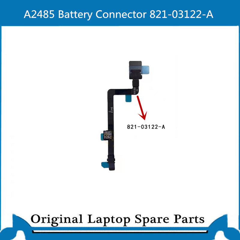Original  New For Macbook Pro A2442 821-03188-A  Battery Flex Cable Connector A2485 821-03122-A