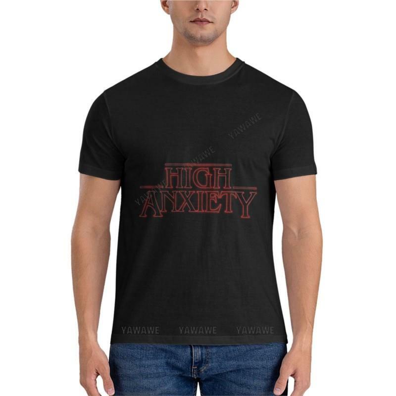 Men T-shirt High Anxiety Classic T-Shirt funny t shirts boys t shirts Cotton t shirts man