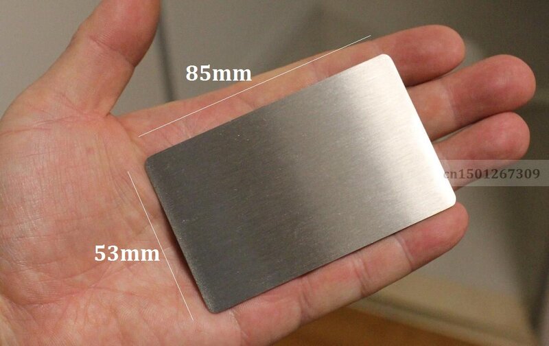 Espessura 1mm de aço inoxidável em branco metal cartão de visita tamanho 85*53mm acabamento escovado fosco 1/2/5/10/15-você escolhe a quantidade