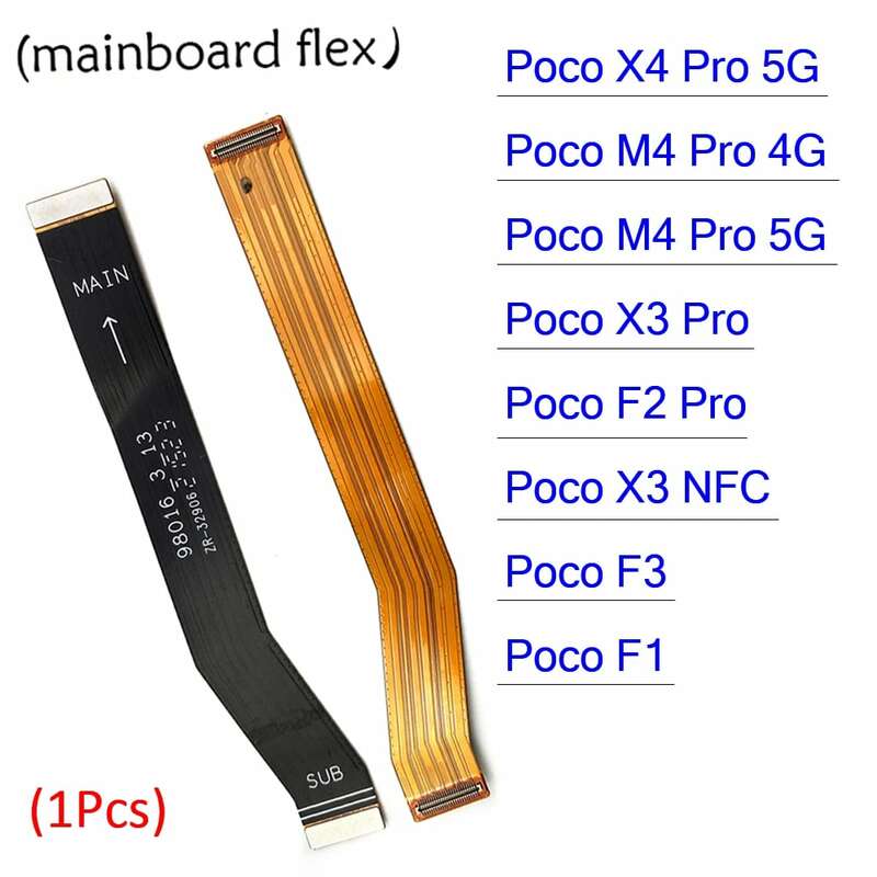 Conector de placa base principal para Xiaomi Poco X3 NFC F3 F1 F2 X4 M4 Pro 4G 5G, pantalla LCD, Cable flexible, piezas de repuesto, cinta, nuevo
