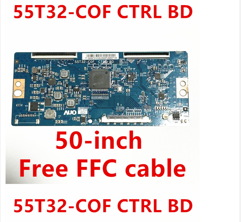 55T32-C0F CTRL BD 50 ''Подходит для телевизионной платы T-Con 50 дюймов модель 55T32 COF 50 дюймов 55t32c0f оригинальная логическая плата протестирована логическая плата