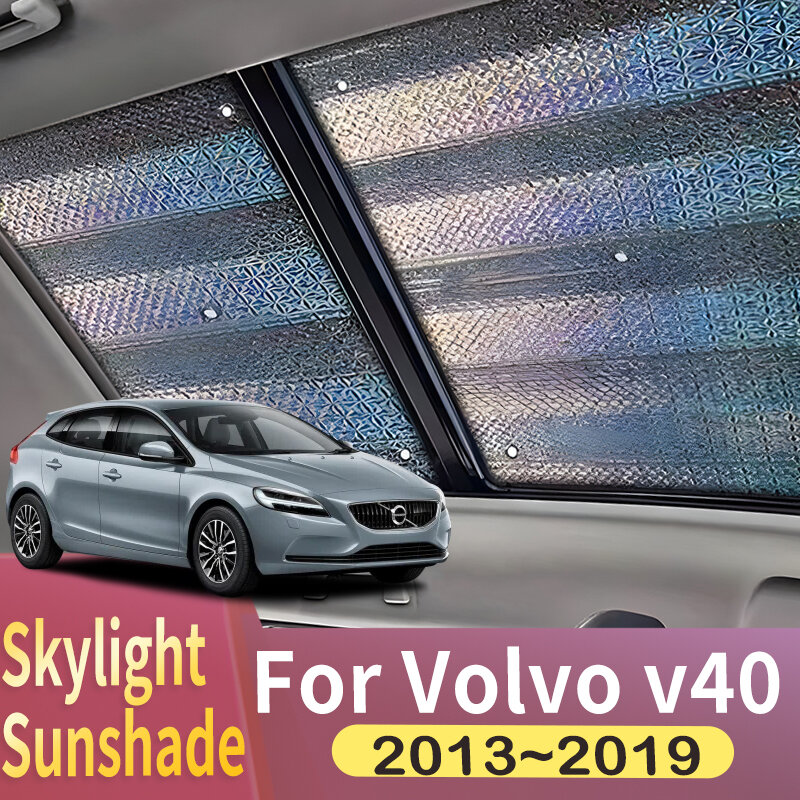 مظلة شمسية بفتحة سقف Volvo V40 ~ ، مناسبة للتبريد الفيزيائي للسيارة ، سقف بانورامي ، واقي حراري ، مظلة نافذة ، مضاد للضوء