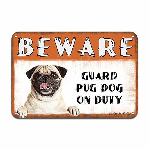 Beware Guard Pug Dog On Duty Iron Poster Painting Tin Sign Vintage Wall Decor for Cafe Bar Pub Home Beer Decoration Crafts
