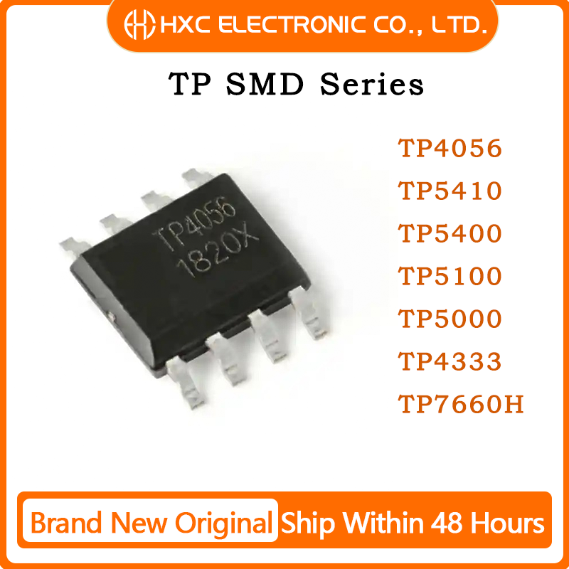 TP4056 TP5410 TP5400 TP5100 TP5000 TP4333 TP7660H SMD Brand New Original Authentic Charger Power IC Chip