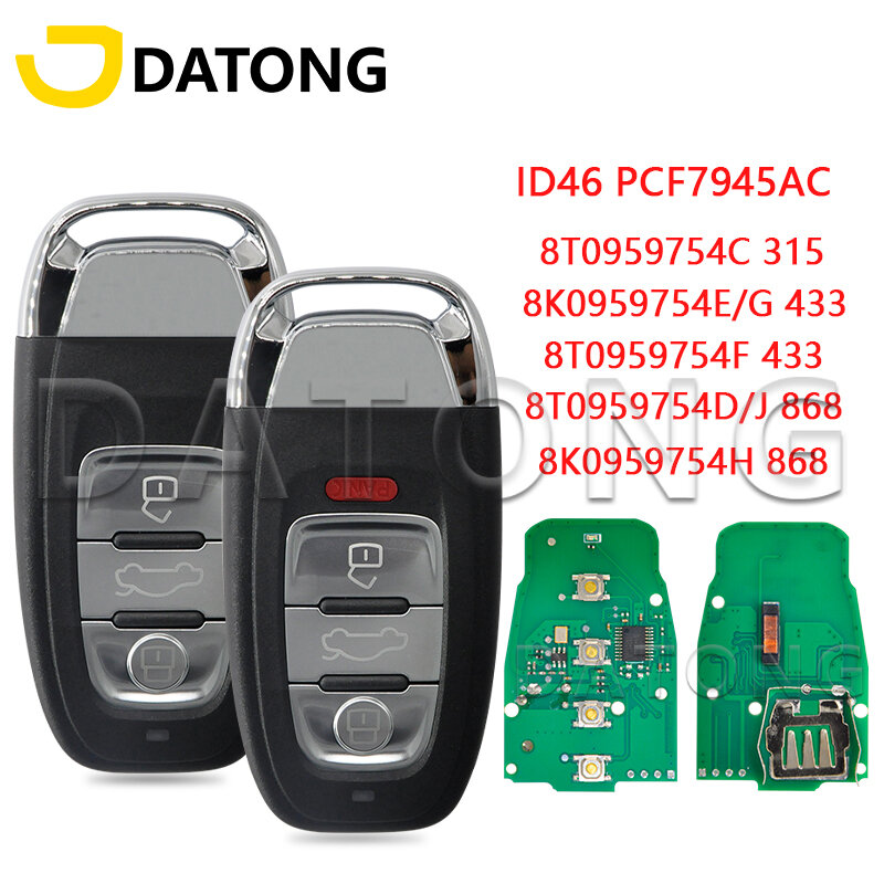 Datong World-llave de Control remoto para coche, dispositivo para Audi A4, A4L, A5, Q5, 8T0959754C, 315MHz, 8T0959754F, 433MHz, 8T0959754D, 868MHz, PCF7945AC