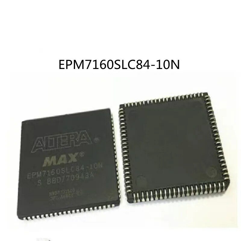 رقاقة IC منطقية قابلة للبرمجة المعقدة ، EPM7160SLC84 ، أصلية ، جديدة