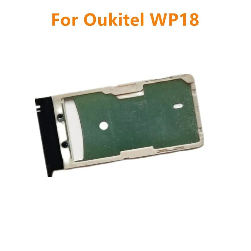 Oukitel WP18 휴대 전화 용 새로운 오리지널 SIM 카드 홀더 Sim 트레이 리더 슬롯