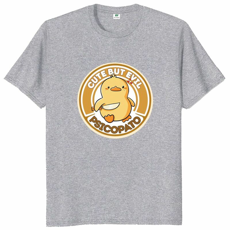 Unisex engraçado pato Meme gráfico t-shirt, 100% algodão, respirável O-pescoço Tee Tops, bonito mas mal Psicopato, tamanho da UE