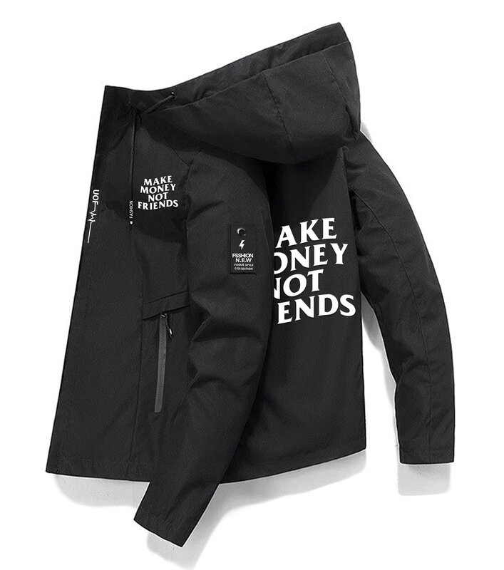 Zarabiać pieniądze nie przyjaciele angielski Slogan 2024 kurtka z kapturem mężczyźni ciepłe kurtki wodoodporne Jogging płaszcz na co dzień męska moda luźny płaszcz
