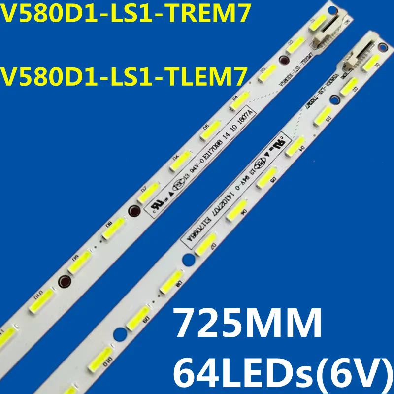 Strip LED 10Kit untuk V580D1-LS1-TREM7 V580D1-LS1-TLEM7 58Q1N 58E690U 58E780U UD58B6000 LED58K280U LED58K680X3DU