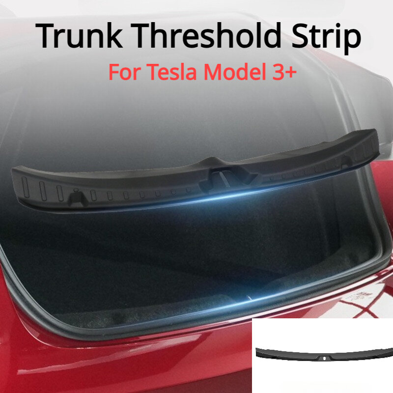 Trunk Door Sill Strip para Tesla, guarda, limiar, proteção anti risco, acessório, novo modelo 3 +, 2024