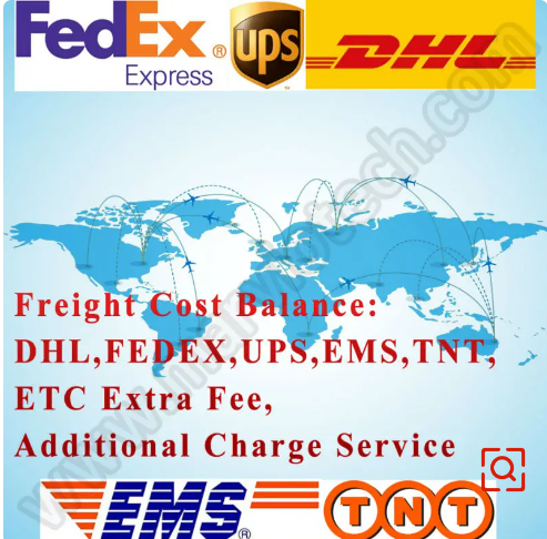 Saldo del coste del flete, DHL,FedEx,UPS, etc. Servicio de envío de tarifa de área remota. Enlace de carga adicional