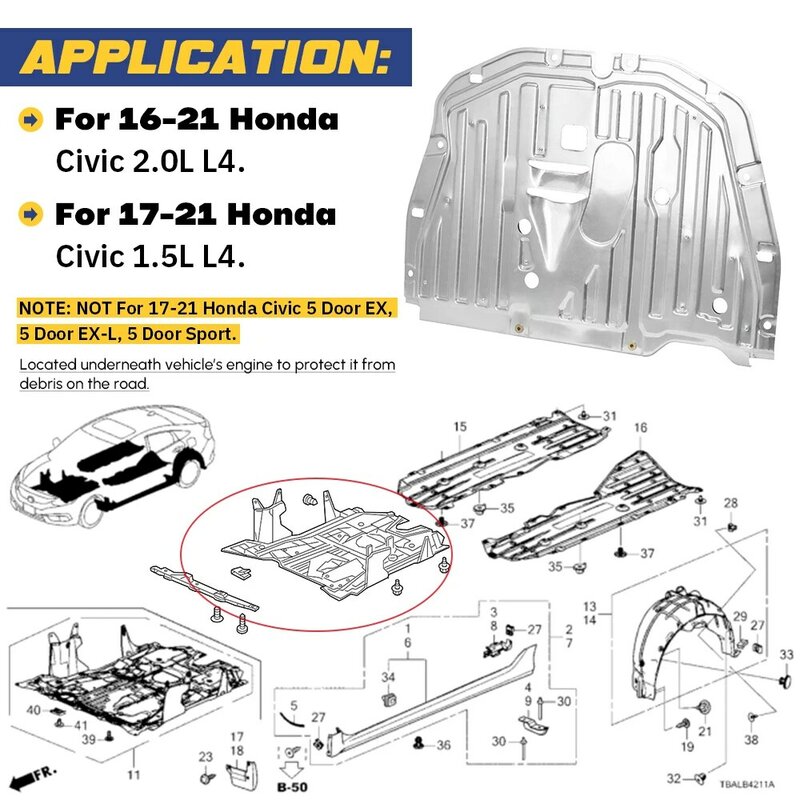 Protection contre les éclaboussures de moteur sous la carte de couverture de bouclier de voiture, Honda Civic, 1.5L, 2.0L, L4, 16-21, 74110-TBA-A00