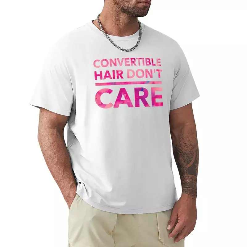 컨버터블 헤어 Don't Care 티셔츠, 귀여운 상의, 여름 남성 티셔츠