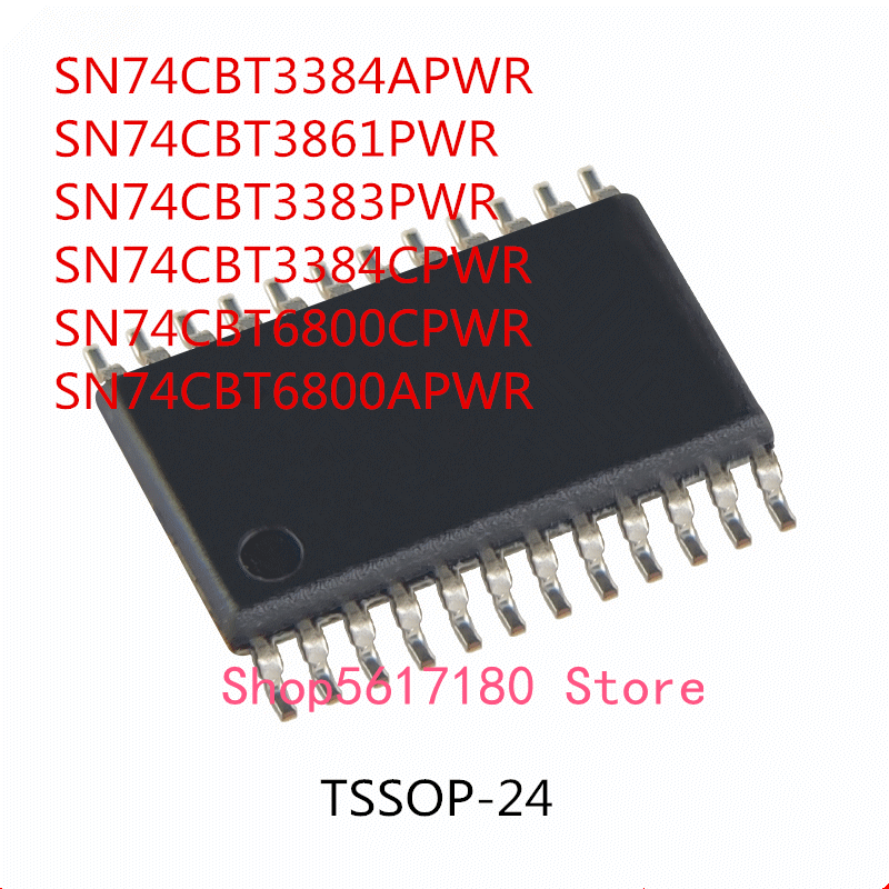 SN74CBT3384APWR SN74CBT3861PWR SN74CBT3383PWR SN74CBT3384CPWR SN74CBT6800CPWR SN74CBT6800APWR IC, 10 шт.