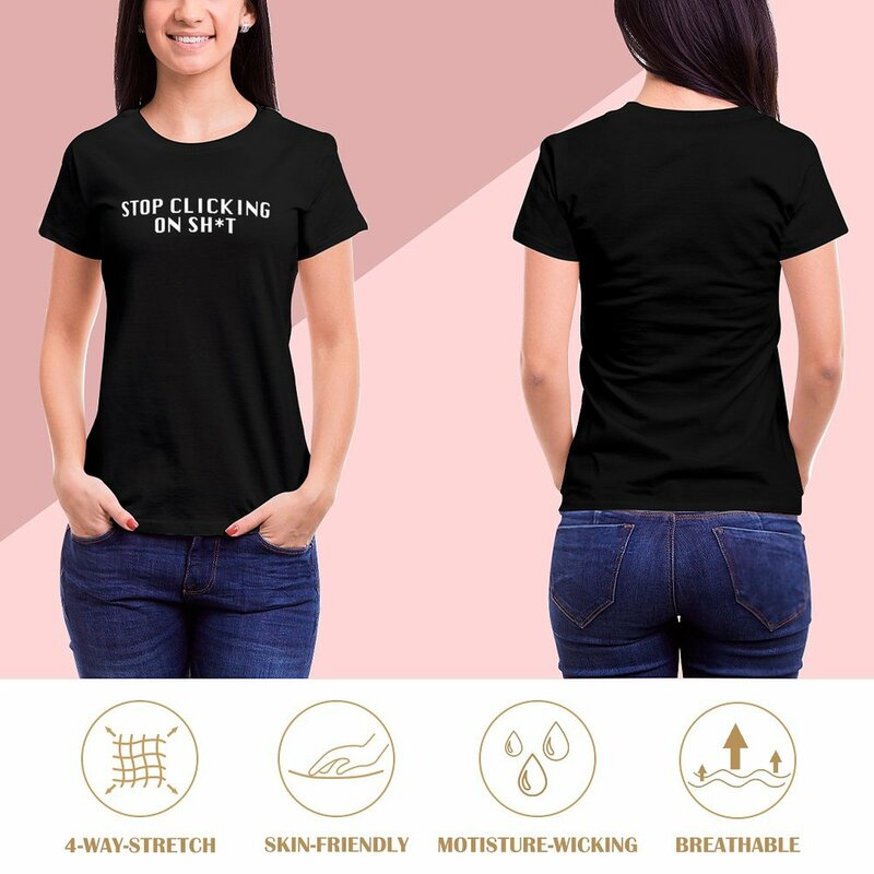 Stoppen Sie auf sh * t T-Shirt ästhetische Kleidung T-Shirts einfache T-Shirts für Frauen