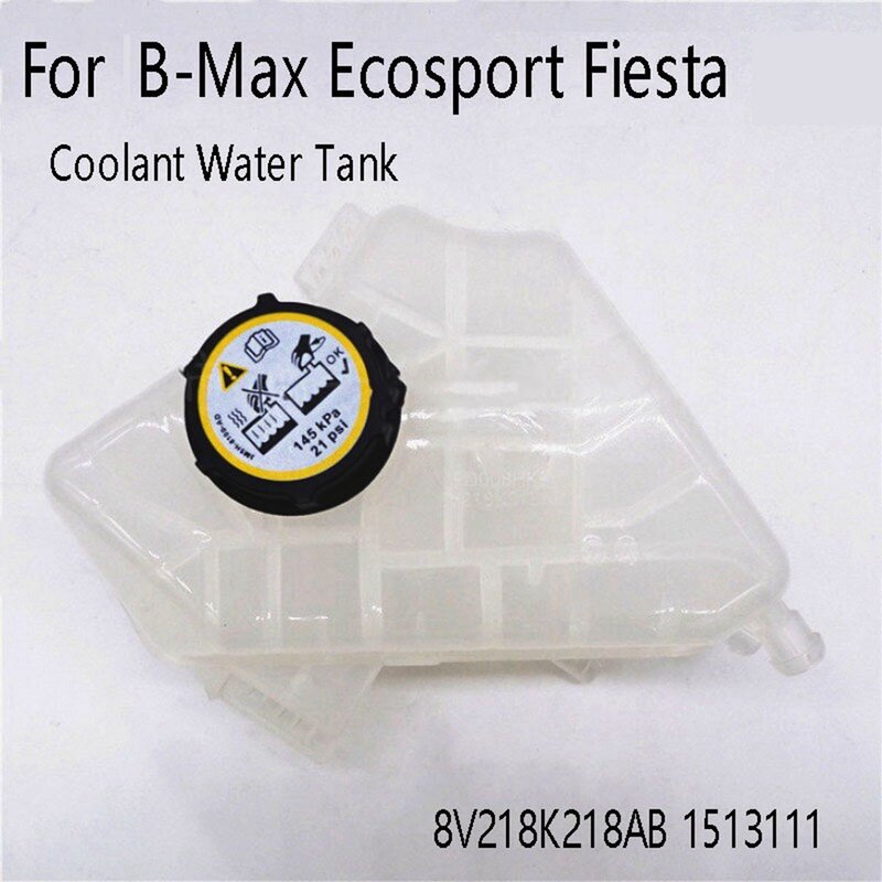 Tanque de agua refrigerante del motor, tanque de expansión para Ford b-max Ecosport Fiesta VI 8V218K218AB 1513111