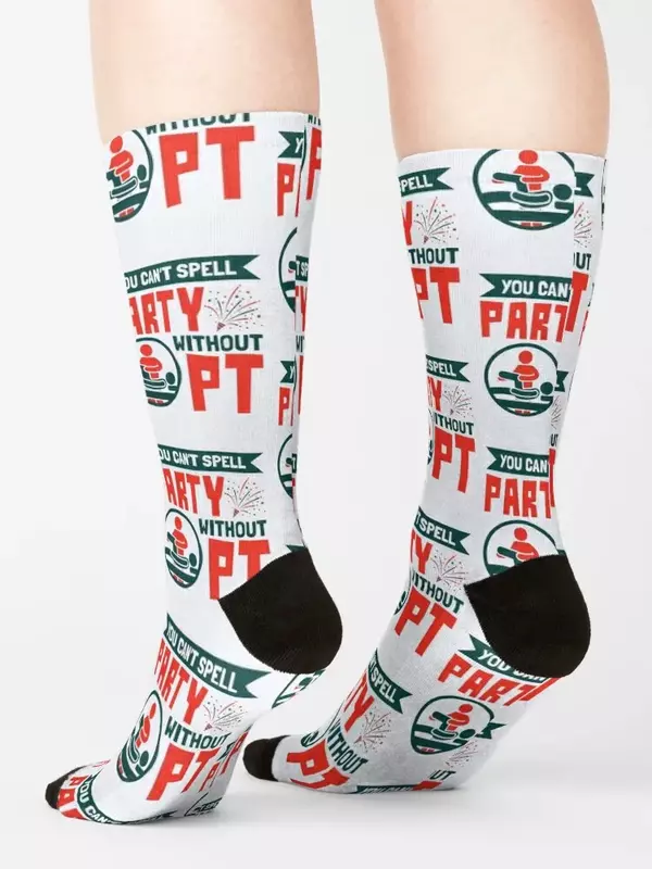 You Can't Spell Party Without PT Physical Therapist Therapy Socks new in's summer Male Socks Women's