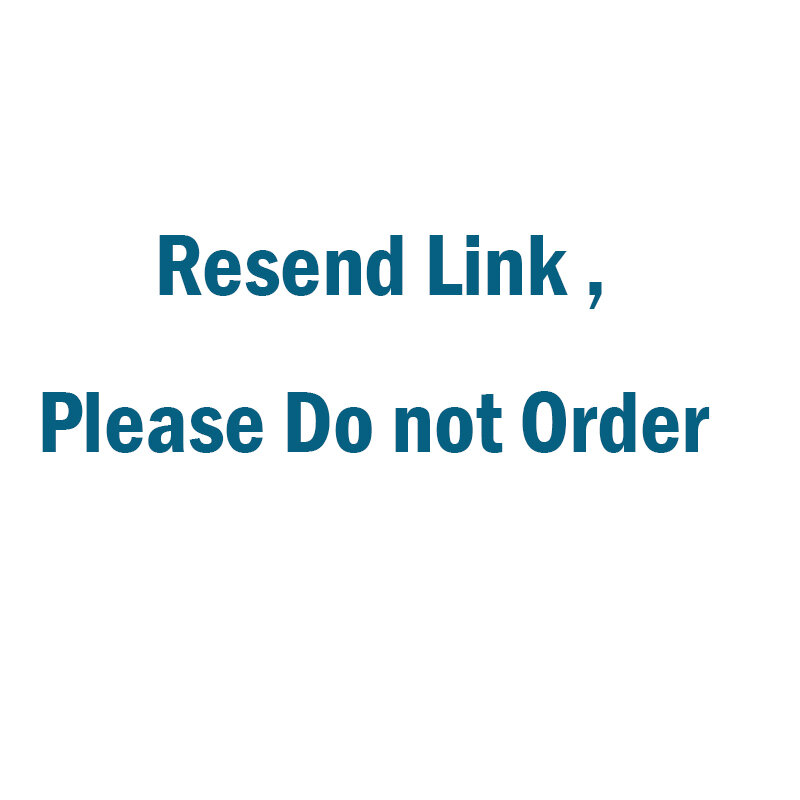 Resend link , Please do not place an order
