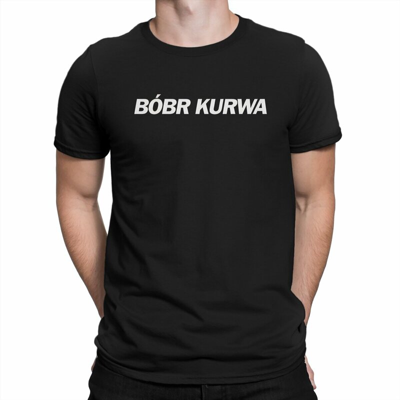 Nowość Bobr Kurwa T-shirty męskie z okrągłym kołnierzem 100% bawełniana koszulka Kurwa Bobr Bober z krótkim rękawem koszulki letnie ubrania