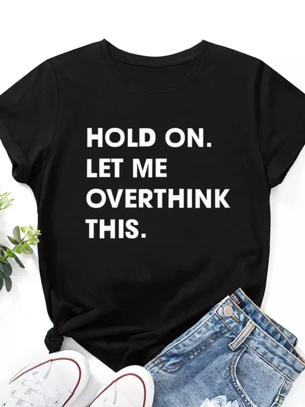 Топы из чистого хлопка с коротким рукавом, женская футболка с принтом «Let Me Overthink It», свободная женская футболка с круглым вырезом, женская футболка, одежда