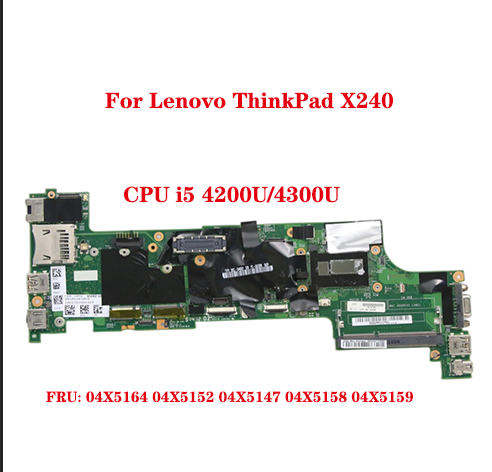 اللوحة الأم للكمبيوتر المحمول Lenovo ThinkPad X240 ، عمل اختبار ، CPU i5 ، 4200U ، FRU ، 04X5164 ، 04X5152 ، 04X5147 ، 04X5158 ، 04X5159
