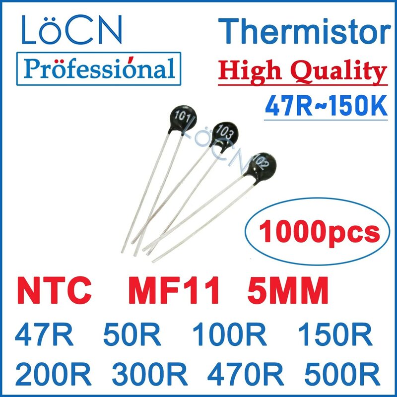 LoCN 1000pcs Thermistor Resistor NTC 5MM MF11 47R 50R 100R 150R 200R 300R 470R 500R 470 500 101 151 201 301 471 OHM High Quality