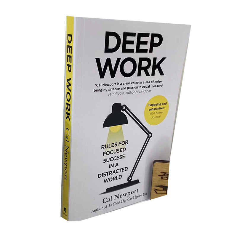 Deep Work By Cal Assurance Rules pour un succès focalisé dans un monde distrait, roman de poche en anglais