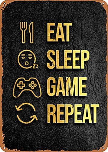 เกม Eat Sleep ทำซ้ำป้ายโลหะสไตล์วินเทจภาพพิมพ์ศิลปะเป็นของขวัญย้อนยุคขนาด8x12นิ้ว