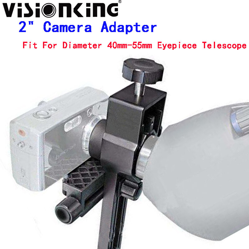Visionking ที่จับอะแดปเตอร์กล้องถ่ายภาพอเนกประสงค์2 "สำหรับเลนส์ใกล้ตา, อุปกรณ์เสริมสำหรับการถ่ายภาพกล้องโทรทรรศน์ขนาด40-55มม.